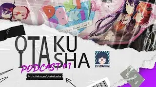Otaku Itasha podcast #1