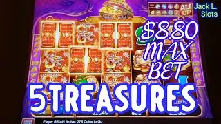 5 TREASURES $8.80 MAX BET  DRAGON BONUS 👍👍👍
