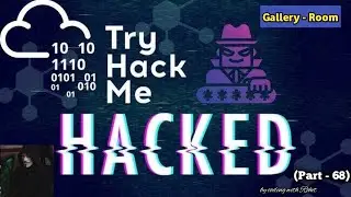 I Finished TryHackMe's Gallery Room!