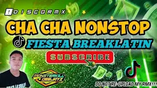 NEW 💥 CHA CHA NONSTOP 2025 |  BREAKLATIN BOSSTED | DJ DAVE A  RMX