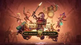 The Dungeon Of Naheulbeuk: The Amulet Of Chaos [RUS, без комментариев]. Часть 1: Чувство дежавю.