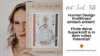Human Design Livetraining: Die 6 Profillinien und ihre Superpower!
