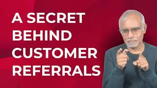 Why Most Referral Marketing Programs Fail? - Rajesh Srinivasan