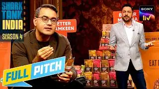 Eat Better Co के Product में Present Fat ने किया Kunal को Delusional |Shark Tank India S4|Full Pitch
