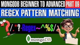 Master MongoDB Regex Queries: Learn Pattern Matching in MongoDB (Step-by-Step Tutorial)