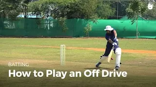 How to Play an Off Drive | Cricket