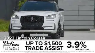 3.9% For 72 mos. + Trade Assist Now On 2023 Lincoln Corsair | Lincoln Dealer St. Charles, MO