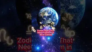 Знаки зодиака, которым нужна свобода в любви: рейтинг #astrologyshorts #zodiacsigns #astrologyins...