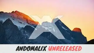 ANDOMALIX UNRELEASED #02