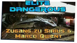 Elite Dangerous #1934 - Zugang zu Sirius und Marco Qwent - (Linux / Steamplay)