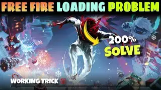 Free Fire Loading Problem | Free Fire Not Opening Today | How To Fix Free Fire Max Loading Problem&rdquo;