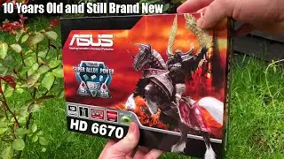 This Decade Old AMD Radeon HD 6670 Has Never Been Opened... Until Today!