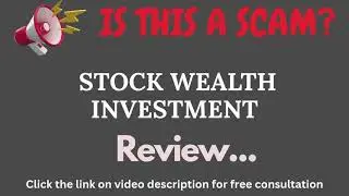 Stockwealthinvestments.com Review: THIS IS A SCAM? (Stock Wealth Investments)
