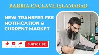 Bahria Enclave New Transfer Fee Notification & Current Market || Nexus Estate TV || +923008553363.