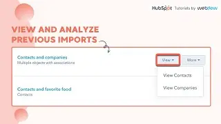 How-to view and analyze previous imports in HubSpot.