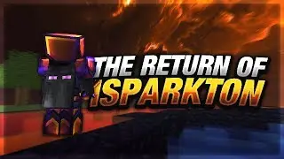 THE RETURN OF ISPARKTON