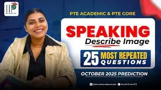 PTE Describe Image | 25 Most Repeated Questions | October 2025 Prediction (PTE Academic & PTE Core)