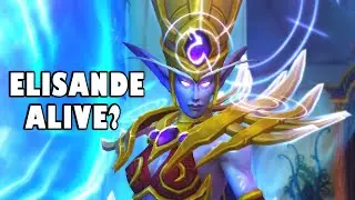 The GREAT ELISANDE BACK in World of Warcraft? | Cinematic