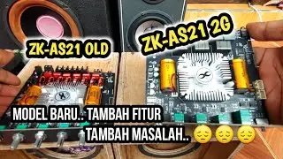 Amplifier 2.1 ZK-AS21 2G Tambah Fitur Tapi Tambah Masalah