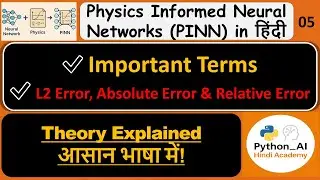 05 PINN Error Metrics Explained | L2, Absolute & Relative Error | Model Evaluation | Hindi | Part 05