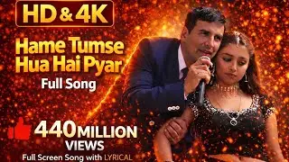 Hame Tumse Hua Hai Pyar 💖 | Full Romantic Song | Evergreen Love Hit