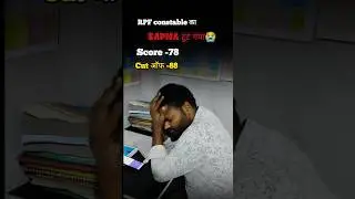 RPF constable result fail raction video 😭// #motivation #rpfconstable #result #emotion ..