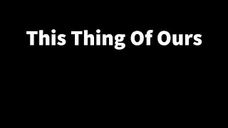 This Thing Of Ours Trailer (Short Crime Film)