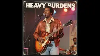 Heavy Burdens (1970s Classic Rock)