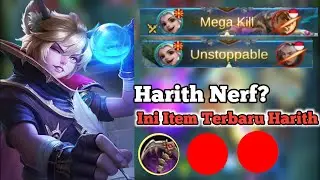 Ini Build Harith Tersakit 2021 setelah di nerf || Build Harith tersakit Top Global