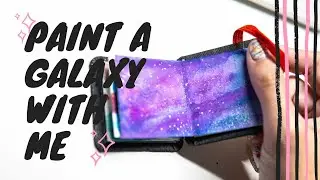 Paint a Galaxy with Me