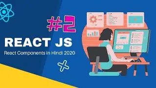 How to create React Components in Hindi , React js component