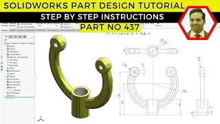 SolidWorks Part Modeling Tutorial | Complete Guide + Drawing | Part No 437