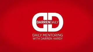 Darren Hardy Daily - 280719