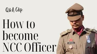 How to become NCC Officer || Everything in details || Salary, Power like Army ||
