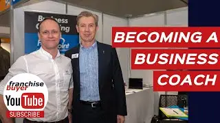 Becoming a business coach with a franchise to guide you along the way
