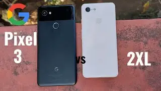 Pixel 3 VS Pixel 2XL II Which is  BEST for 2022 ?