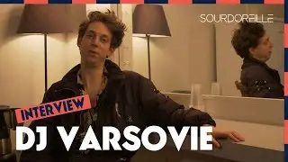 DJ Varsovie - Interview (Astropolis l'Hiver 2020)