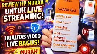 Kupas Tuntas HP Tecno Spark Go 2 Untuk Rekaman Video Live Streaming Karaoke