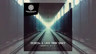 [DigitalDiamonds094] Osiris4 & Levi From Space - Always On The Run