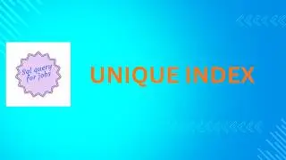 How to create Unique Indexes  in SQL Server |SQL Query for Jobs||