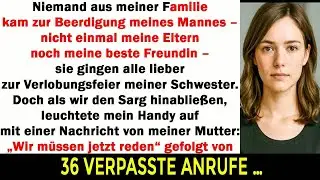 Niemand aus meiner Familie kam zur Beerdigung meines Mannes — nicht mal meine beste Freundin