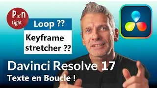 DAVINCI RESOLVE - Faire Défiler un TEXTE en BOUCLE !