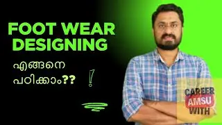 FDDI 2025| FOOT WEAR DESIGN AND DEVELOPMENT INSTITUTE(FDDI) | COURSE DETAILS IN MALAYALAM |