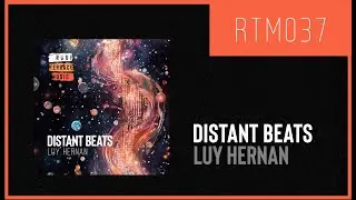 Luy Hernan - Distant Beats (Original Mix)