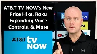 CCT #170 - AT&T TV NOW's New Price Hike, 2 New Nvidia Shields, & More