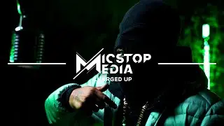 KaneMF - Charged Up [S2.E50] MicStop Media