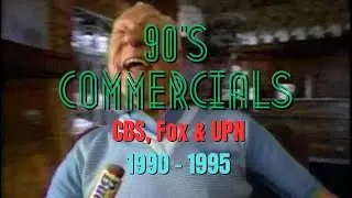 90's Commercials: CBS, FOX & UPN (1990 - 1995)