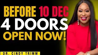 Before 10 December: God Will Open 4 Financial Doors For You | Dr. Cindy Trimm