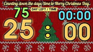 25 Minutes Countdown (Merry Christmas Countdown days from 75 to 0) Remix Christmas Fun Time Ver.2025