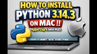 How to Install Python 3.14.3 on macOS !! Apple Chip & Intel Supported.